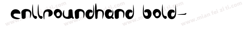 Senllroundhand bold字体转换